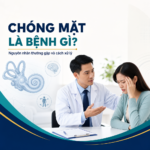 Chóng mặt là bệnh gì? Nguyên nhân thường gặp và cách xử lý