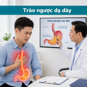 Bác sĩ tư vấn về trào ngược dạ dày thực quản